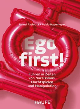 Abbildung von Fatfouta / Hagemeyer | Ego first! | 1. Auflage | 2026 | beck-shop.de