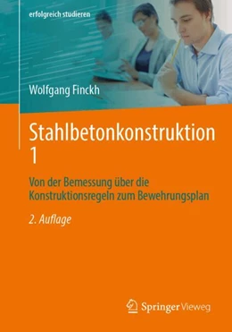 Abbildung von Finckh | Stahlbetonkonstruktion 1 | 2. Auflage | 2026 | beck-shop.de