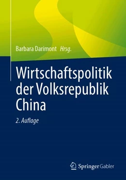 Abbildung von Darimont | Wirtschaftspolitik der Volksrepublik China | 2. Auflage | 2026 | beck-shop.de