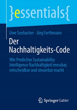 Abbildung von Seebacher / Forthmann | Der Nachhaltigkeits-Code | 1. Auflage | 2026 | beck-shop.de