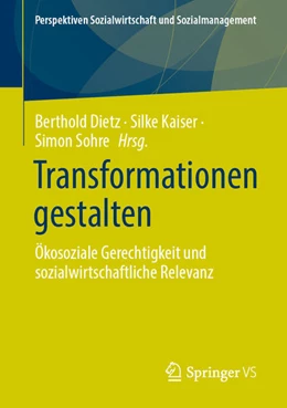 Abbildung von Dietz / Kaiser | Transformationen gestalten | 1. Auflage | 2026 | beck-shop.de