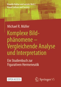 Abbildung von Müller | Komplexe Bildphänomene – Vergleichende Analyse und Interpretation | 1. Auflage | 2026 | beck-shop.de