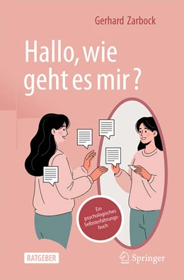 Abbildung von Zarbock | „Hallo, wie geht es mir?“ | 1. Auflage | 2026 | beck-shop.de
