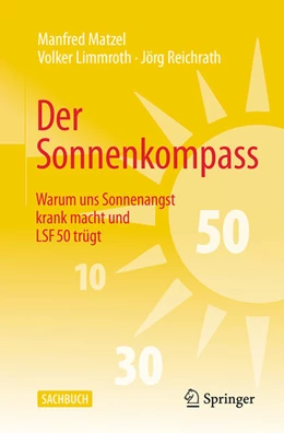 Abbildung von Matzel / Limmroth | Der Sonnenkompass | 1. Auflage | 2026 | beck-shop.de