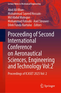 Abbildung von Khan / Hossain | Proceeding of Second International Conference on Aeronautical Sciences, Engineering and Technology Vol:2 | 1. Auflage | 2026 | beck-shop.de