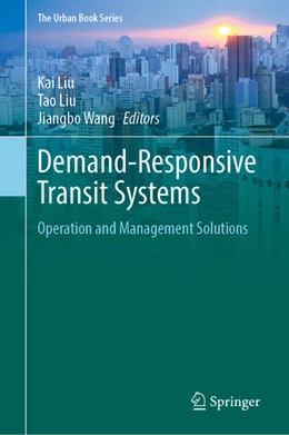 Abbildung von Liu / Wang | Demand-Responsive Transit Systems | 1. Auflage | 2026 | beck-shop.de