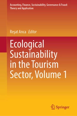 Abbildung von Arica | Ecological Sustainability in the Tourism Sector, Volume 1 | 1. Auflage | 2026 | beck-shop.de