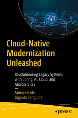 Abbildung von Aich / Sengupta | Cloud-Native Modernization Unleashed | 1. Auflage | 2026 | beck-shop.de