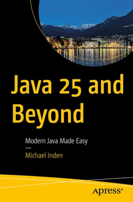 Abbildung von Inden | Java 25 and Beyond | 1. Auflage | 2026 | beck-shop.de