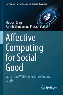 Abbildung von Garg / Prasad | Affective Computing for Social Good | 1. Auflage | 2025 | beck-shop.de