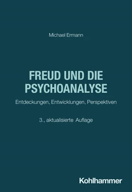 Abbildung von Ermann | Freud und die Psychoanalyse | 3. Auflage | 2026 | beck-shop.de