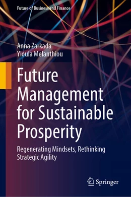 Abbildung von Zarkada / Melanthiou | Future Management for Sustainable Prosperity | 1. Auflage | 2026 | beck-shop.de