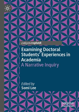 Abbildung von Lee | Examining Doctoral Students' Experiences in Academia | 1. Auflage | 2026 | beck-shop.de