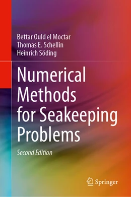 Abbildung von el Moctar / Schellin | Numerical Methods for Seakeeping Problems | 2. Auflage | 2026 | beck-shop.de