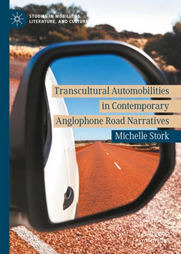 Abbildung von Stork | Transcultural Automobilities in Contemporary Anglophone Road Narratives | 1. Auflage | 2026 | beck-shop.de