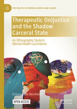 Abbildung von Bernheim | Therapeutic (In)justice and the Shadow Carceral State | 1. Auflage | 2026 | beck-shop.de