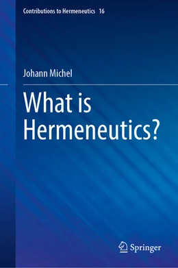 Abbildung von Michel | What is Hermeneutics? | 1. Auflage | 2026 | beck-shop.de