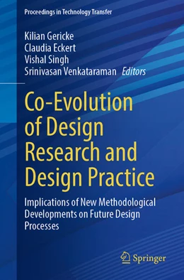 Abbildung von Gericke / Eckert | Co-Evolution of Design Research and Design Practice | 1. Auflage | 2026 | beck-shop.de