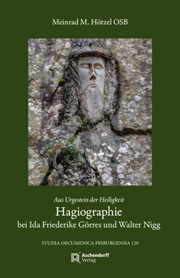 Abbildung von Meinrad Maria | Hagiographie bei Ida Friederike Görres und Walter Nigg | 1. Auflage | 2025 | 120 | beck-shop.de