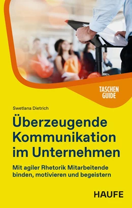 Abbildung von Dietrich | Überzeugende Kommunikation im Unternehmen | 1. Auflage | 2026 | beck-shop.de