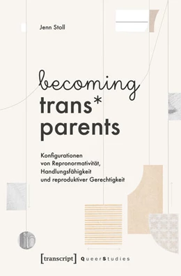 Abbildung von Stoll | becoming trans* parents | 1. Auflage | 2026 | beck-shop.de