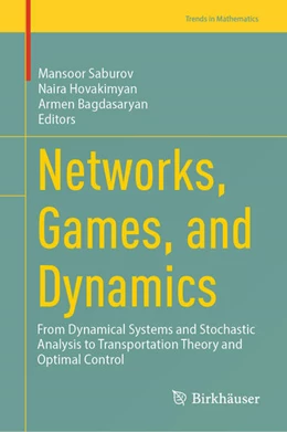 Abbildung von Saburov / Hovakimyan | Networks, Games, and Dynamics | 1. Auflage | 2025 | beck-shop.de