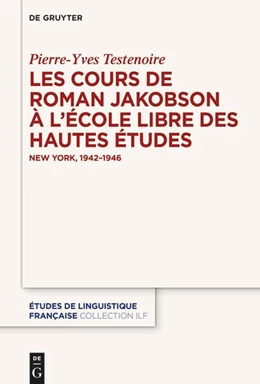 Abbildung von Testenoire | Les cours de Roman Jakobson à l'École libre des hautes études | 1. Auflage | 2025 | beck-shop.de