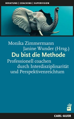 Abbildung von Zimmermann / Wunder | Du bist die Methode | 1. Auflage | 2026 | beck-shop.de