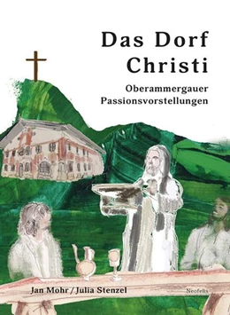 Abbildung von Mohr / Stenzel | Das Dorf Christi | 1. Auflage | 2025 | beck-shop.de