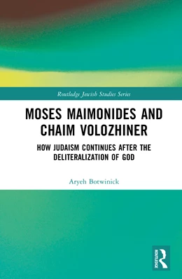Abbildung von Botwinick | Moses Maimonides and Chaim Volozhiner | 1. Auflage | 2026 | beck-shop.de