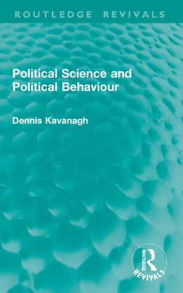 Abbildung von Kavanagh | Political Science and Political Behaviour | 1. Auflage | 2026 | beck-shop.de