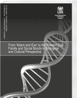 Abbildung von Jaeger / Tomczyk | From 'Adam and Eve' to the Present Day: Family and Social Bonds in Biological and Cultural Perspective | 1. Auflage | 2025 | beck-shop.de