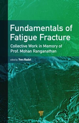 Abbildung von Nadot | Fundamentals of Fatigue Fracture | 1. Auflage | 2026 | beck-shop.de