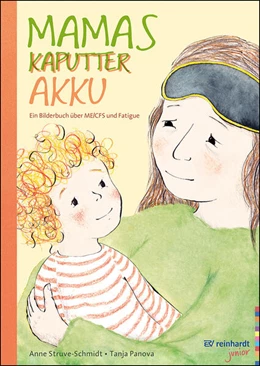Abbildung von Struve-Schmidt | Mamas kaputter Akku | 1. Auflage | 2026 | beck-shop.de