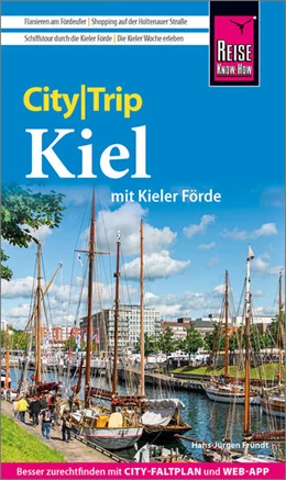 Abbildung von Fründt | Reise Know-How CityTrip Kiel mit Kieler Förde | 5. Auflage | 2026 | beck-shop.de