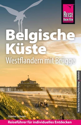 Abbildung von Schenk | Reise Know-How Reiseführer Belgische Küste - Westflandern mit Brügge | 3. Auflage | 2026 | beck-shop.de