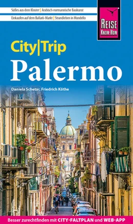 Abbildung von Schetar / Köthe | Reise Know-How CityTrip Palermo | 3. Auflage | 2026 | beck-shop.de