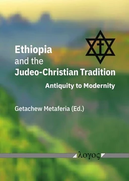 Abbildung von Metaferia | Ethiopia and the Judeo-Christian Tradition | 1. Auflage | 2025 | beck-shop.de