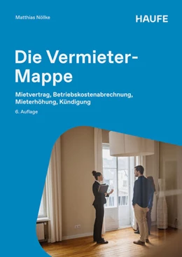 Abbildung von Nöllke | Die Vermieter-Mappe | 6. Auflage | 2025 | beck-shop.de