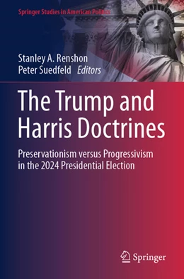 Abbildung von Renshon / Suedfeld | The Trump and Harris Doctrines | 1. Auflage | 2025 | beck-shop.de