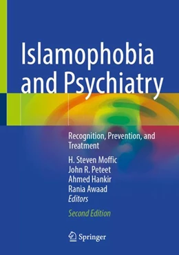 Abbildung von Moffic / Peteet | Islamophobia and Psychiatry | 2. Auflage | 2026 | beck-shop.de