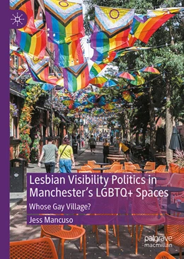 Abbildung von Mancuso | Lesbian Visibility Politics in Manchester’s LGBTQ+ Spaces | 1. Auflage | 2026 | beck-shop.de