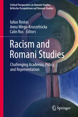 Abbildung von Rostas / Mirga-Kruszelnicka | Racism and Romani Studies | 1. Auflage | 2026 | beck-shop.de