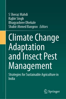 Abbildung von Mahdi / Singh | Climate Change Adaptation and Insect Pest Management | 1. Auflage | 2026 | beck-shop.de