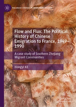 Abbildung von KE | Flow and Flux: The Political History of Chinese Emigration to France, 1949–1990 | 1. Auflage | 2026 | beck-shop.de