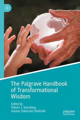Abbildung von Sternberg / Soleimani Dashtaki | The Palgrave Handbook of Transformational Wisdom | 1. Auflage | 2026 | beck-shop.de