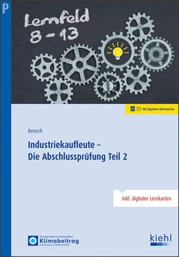 Abbildung von Bensch | Industriekaufleute - Die Abschlussprüfung Teil 2 | 1. Auflage | 2026 | beck-shop.de