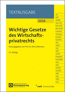 Abbildung von Güllemann | Wichtige Gesetze des Wirtschaftsprivatrechts | 27. Auflage | 2026 | beck-shop.de