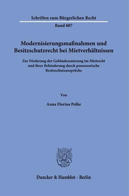 Abbildung von Polke | Modernisierungsmaßnahmen und Besitzschutzrecht bei Mietverhältnissen | 1. Auflage | 2026 | beck-shop.de