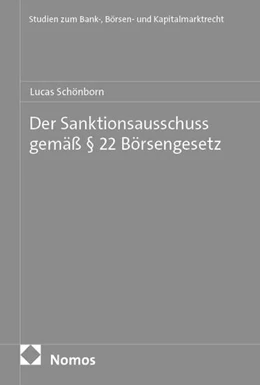 Abbildung von Schönborn | Der Sanktionsausschuss gemäß § 22 Börsengesetz | 1. Auflage | 2025 | 87 | beck-shop.de